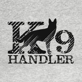 K9 Handler - German Shepherd T-Shirt